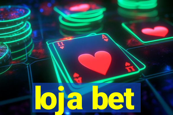 loja bet